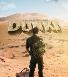 Dunki OTT Release: डंकी का OTT और कुछ खास बात यहाँ जानिए